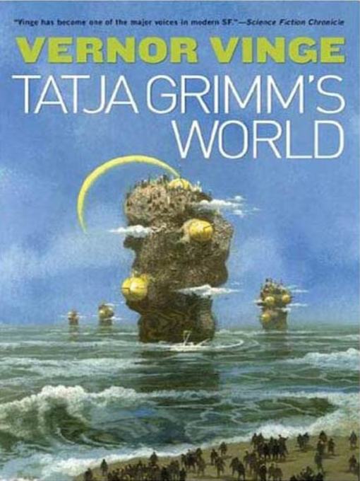 Title details for The Tatja Grimm's World by Vernor Vinge - Available
